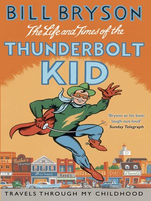 The Life and Times of the Thunderbolt Kid - ebook